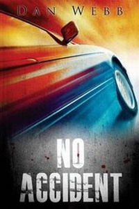 Enlarge image Cover: No Accident - Dan Webb