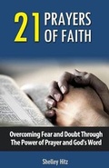 Cover: 21 Prayers of Faith - Body and Soul Publishing