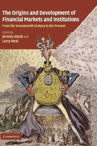 Enlarge image Cover: The Origins and Development of Financial Markets and Institutions - Cambridge University Press