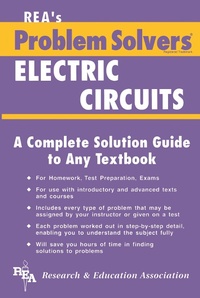 Enlarge image Cover: Electric Circuits Problem Solver - Research & Education Association