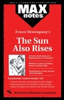 Cover: Sun Also Rises, the (Maxnotes Literature Guides) - Research & Education Association