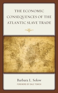 Abbildung von: The Economic Consequences of the Atlantic Slave Trade - Lexington Books