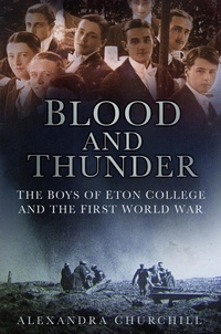 Abbildung von: Blood and Thunder - The History Press Ltd