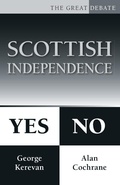 Cover: Scottish Independence: Yes or No - The History Press Ltd
