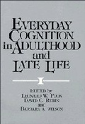Cover: Everyday Cognition in Adulthood and Late Life - Cambridge University Press