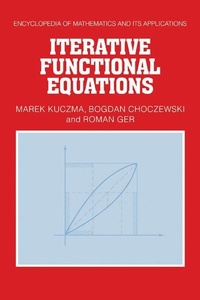 Enlarge image Cover: Iterative Functional Equations - Cambridge University Press