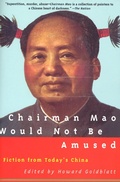 Cover: Chairman Mao Would Not Be Amused - Grove Press