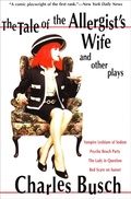 Cover: The Tale of the Allergist's Wife and Other Plays - Grove Press