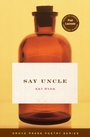 Cover: Say Uncle - Grove Press