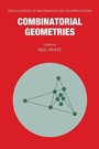 Cover: Combinatorial Geometries - Cambridge University Press