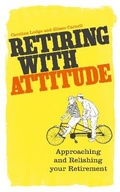 Cover: Retiring With Attitude - Guardian Books