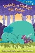 Cover: Monkey and Elephant Get Better - Candlewick Press,U.S.