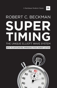 Enlarge image Cover: Supertiming: The Unique Elliott Wave System - Harriman House Publishing