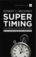 Cover: Supertiming: The Unique Elliott Wave System - Harriman House Publishing