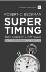 Cover: Supertiming: The Unique Elliott Wave System - Harriman House