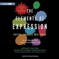 Enlarge image Cover: The Elements of Expression, Revised and Expanded Edition Lib/E - Blackstone Publishing