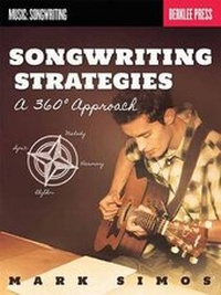 Enlarge image Cover: Songwriting Strategies - Berklee Press Publications