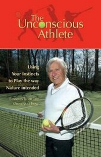 Abbildung von: The Unconscious Athlete - Frank Adams Tennis