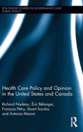 Cover: Health Care Policy and Opinion in the United States and Canada - Routledge
