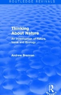 Cover: Thinking about Nature (Routledge Revivals) - Routledge