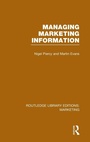 Cover: Managing Marketing Information (RLE Marketing) - Routledge
