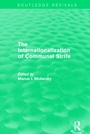 Cover: The Internationalization of Communal Strife (Routledge Revivals) - Routledge