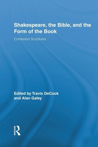 Enlarge image Cover: Shakespeare, the Bible, and the Form of the Book - Routledge