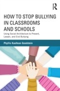 Abbildung von: How to Stop Bullying in Classrooms and Schools - Routledge