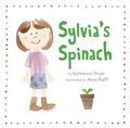 Cover: Sylvia's Spinach - Readers to Eaters
