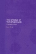 Cover: The Origins of the Boxer War - Routledge