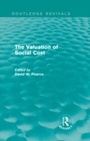 Cover: The Valuation of Social Cost (Routledge Revivals) - Routledge