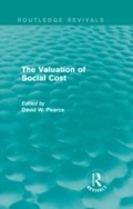 Cover: The Valuation of Social Cost (Routledge Revivals) - Routledge