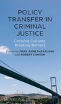 Cover: Policy Transfer in Criminal Justice - Palgrave Macmillan