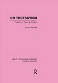 Abbildung von: On Trotskyism (Routledge Library Editions: Political Science Volume 58) - Routledge