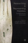 Cover: Researching and Representing Mobilities - Palgrave Macmillan