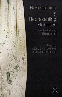 Enlarge image Cover: Researching and Representing Mobilities - Palgrave Macmillan