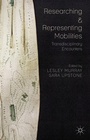 Cover: Researching and Representing Mobilities - Palgrave Macmillan