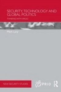 Enlarge image Cover: Security, Technology and Global Politics - Routledge