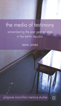 Enlarge image Cover: The Media of Testimony - Palgrave Macmillan