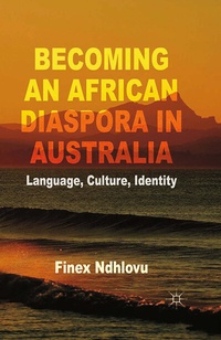 Abbildung von: Becoming an African Diaspora in Australia - Palgrave Macmillan