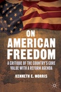 Cover: On American Freedom - Palgrave MacMillan