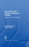 Cover: The Liberal Arts College Adapting to Change - Routledge