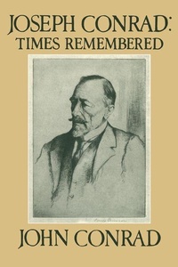Enlarge image Cover: Joseph Conrad: Times Remembered - Cambridge University Press