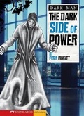 Cover: The Dark Side of Power - Stone Arch Books