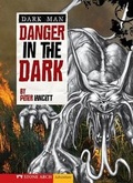 Cover: Danger in the Dark - Stone Arch Books