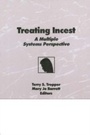 Cover: Treating Incest - Routledge