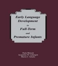 Abbildung von: Early Language Development in Full-term and Premature infants - Psychology Press Ltd