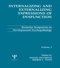 Cover: Internalizing and Externalizing Expressions of Dysfunction - Psychology Press Ltd