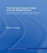 Abbildung von: The African Slave Trade and Its Suppression - Routledge