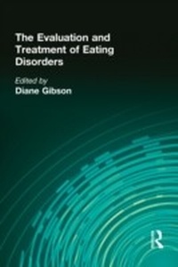 Abbildung von: The Evaluation and Treatment of Eating Disorders - Routledge
